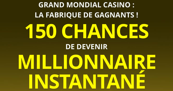 Tours chez Grand Mondial Casino