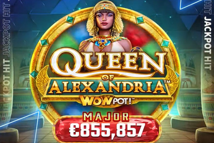 Jackpot Major gagnant sur la machine à sous Queen of Alexandria WowPot