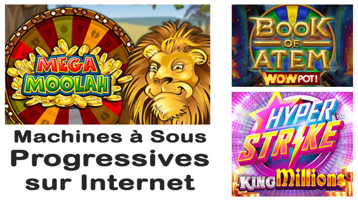 Machines à sous à jackpot progressif sur Internet